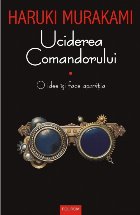 Uciderea Comandorului. Volumul I. O idee își face apariția