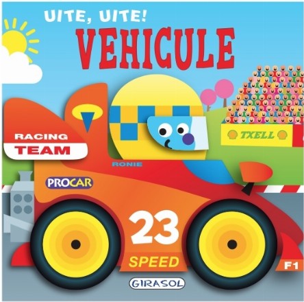 Uite, uite! Vehicule