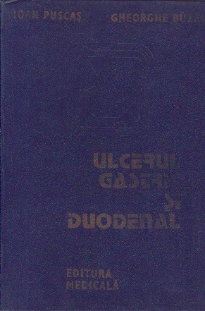 Ulcerul gastric si duodenal. Fiziopatologie, clinica si tratament