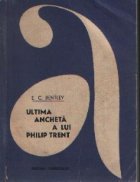 Ultima ancheta lui Philip Trent