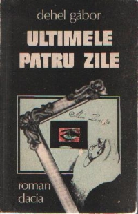 Ultimele patru zile