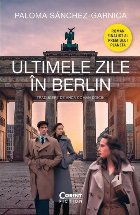 Ultimele zile în Berlin