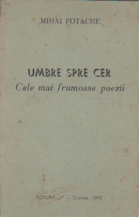 Umbre spre Cer, Cele mai frumoase poezii