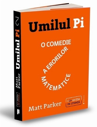 Umilul Pi. O comedie a erorilor matematice