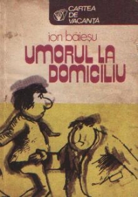 Umorul la domiciliu - Schite umoristice