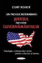 Un proces neterminat: justitia impotriva guvernamantului american