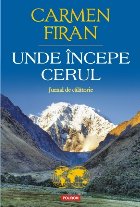 Unde începe cerul Jurnal călătorie