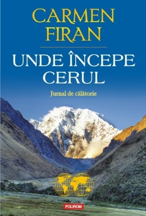 Unde începe cerul. Jurnal de călătorie