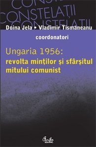 Ungaria 1956: revolta mintilor si sfarsitul mitului comunist