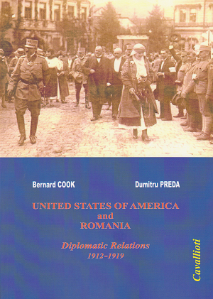 United States of America and Romania. Diplomatic Relations, 1912-1919