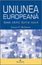 Uniunea Europeana Ghid critic