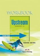 Upstream Elementary A2 : Teacher s Workbook