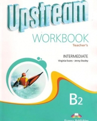 Upstream Intermediate B2 : Teacher s Workbook (revised)