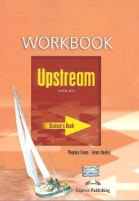 Upstream Level B1+ : Student s Workbook