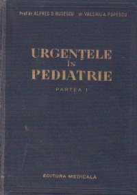 Urgentele in pediatrie, Partea I