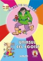 Uriasul cel egoist - carte de colorat