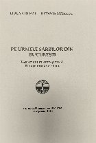 urmele sârbilor din Bucureşti variaţiuni