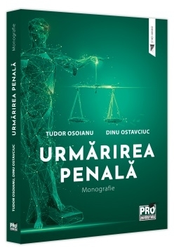 Urmărirea penală : monografie