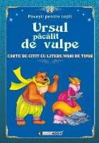 Ursul păcălit vulpe carte citit