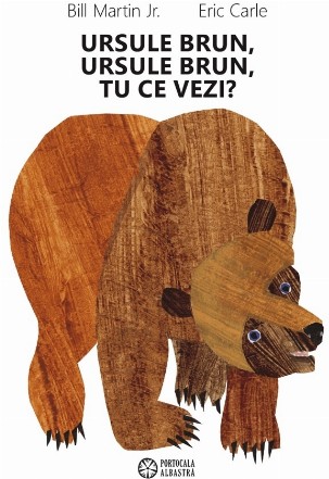 Ursule brun, ursule brun, tu ce vezi?