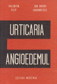 Urticaria si angioedemul