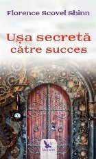 Usa secreta catre succes