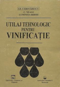 Utilaj tehnologic pentru vinificatie