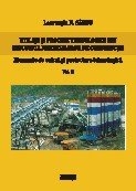 Utilaje si procese tehnologice din industria materialelor de constructii - Elemente calcul proiectare tehnologica. Volumul 2