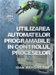 Utilizarea automatelor programabile in controlul proceselor