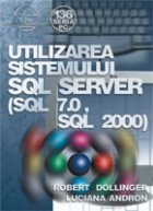 Utilizarea sistemului SQL Server (SQL