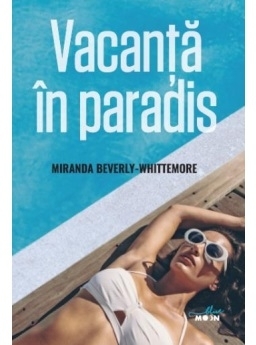 Vacanta in paradis