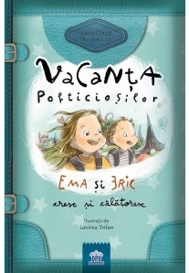 Vacanta pofticiosilor. Ema si Eric cresc si calatoresc