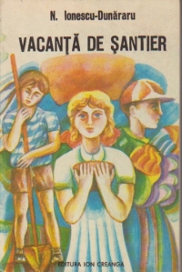 Vacanta de santier