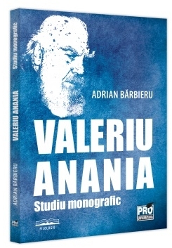 Valeriu Anania : studiu monografic