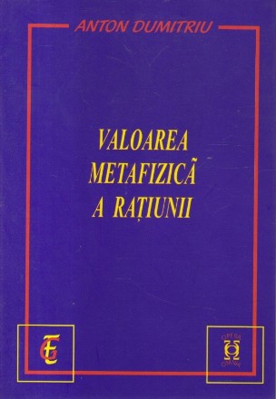 Valoarea metafizica a ratiunii