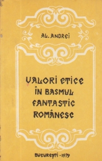 Valori etice in basmul fantastic romanesc