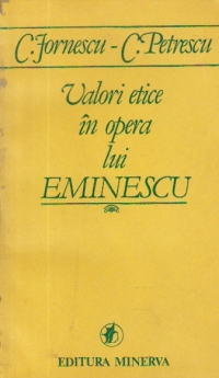 Valori etice in gindirea lui Eminescu