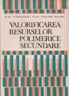 Valorificarea resurselor polimerice secundare