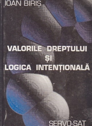 Valorile dreptului si logica intentionala