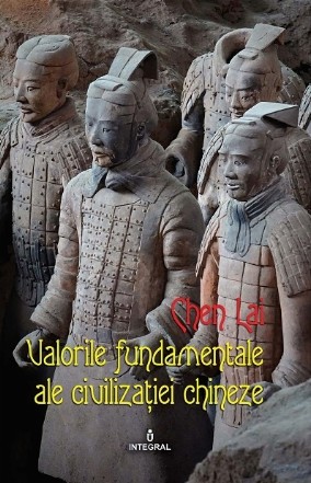 Valorile fundamentale ale civilizatiei chineze