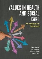 Values Health and Social Care