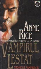 Vampirul lestat Cronicile vampirilor