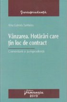 Vanzarea. Hotarari care tin loc de contract. Comentarii si jurisprudenta