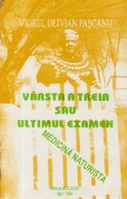 Varsta treia sau ultimul examen