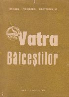 Vatra Balcestilor. Studiu si documente