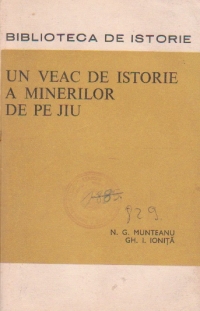 Un veac de istorie a minerilor de pe Jiu