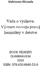 Veda výchove význam rozvoja pravej