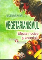 Vegetarianismul - efecte nocive si avantaje