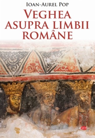 Veghea asupra limbii romane