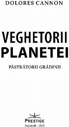 Veghetorii planetei păstrătorii grădinii